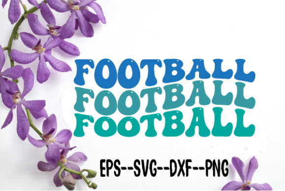 Download Football. Retro Wavy Svg Sublimation - Wavy Collection