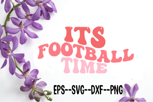 Download Its Football Time Retro Wavy Svg - Wavy Collection