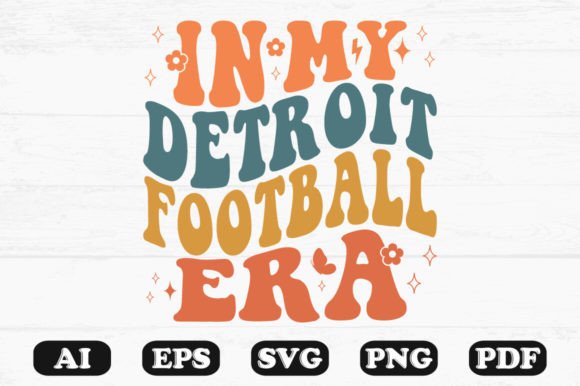 Download In My Detroit Football Era Retro Wavy Sv - Wavy Collection