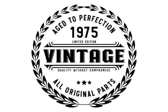 Download Vintage 1975 Aged to Perfection SVG EPS - 1975 Collection