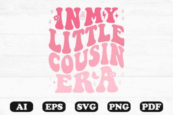Download In My Little Cousin Era Retro Wavy Svg - Wavy Collection